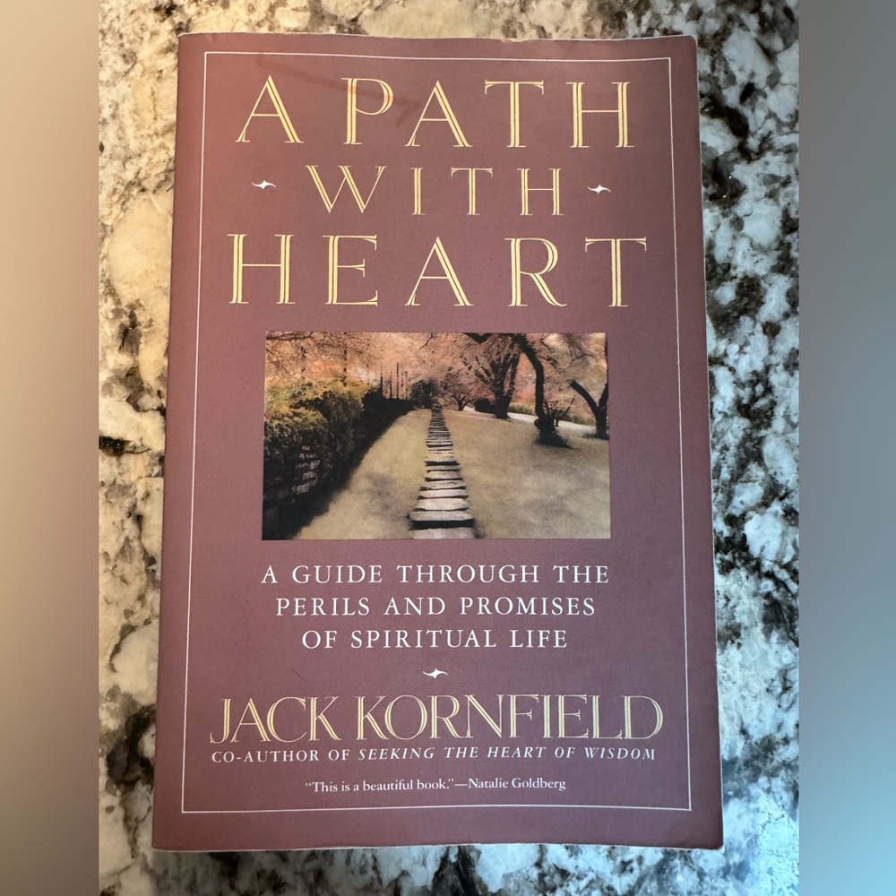 A Path with Heart by: Jack Kornfield
